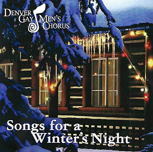 Songs for a Winter's Night Denver Gay Men's Chorus - Amazon.com Music