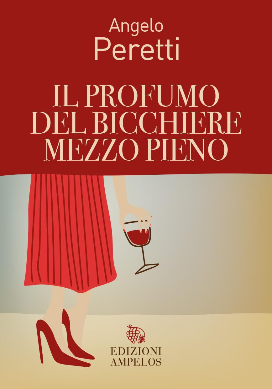 Il profumo del bicchiere mezzo pieno