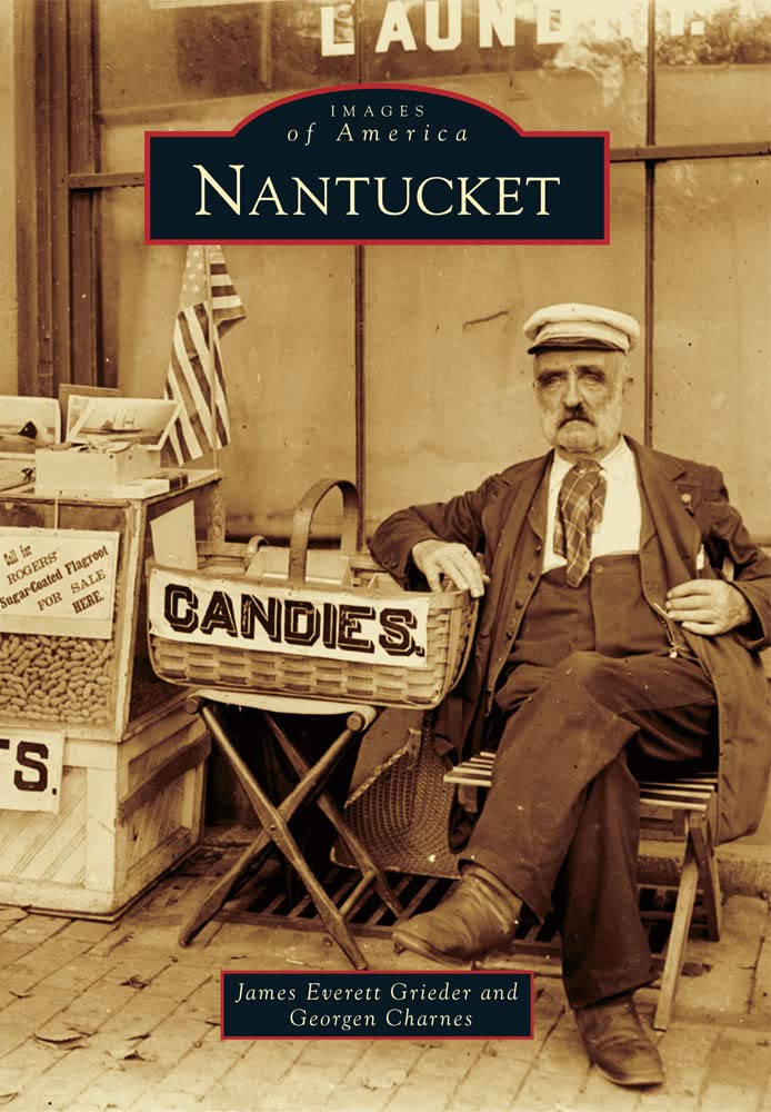 Nantucket (Images of America)