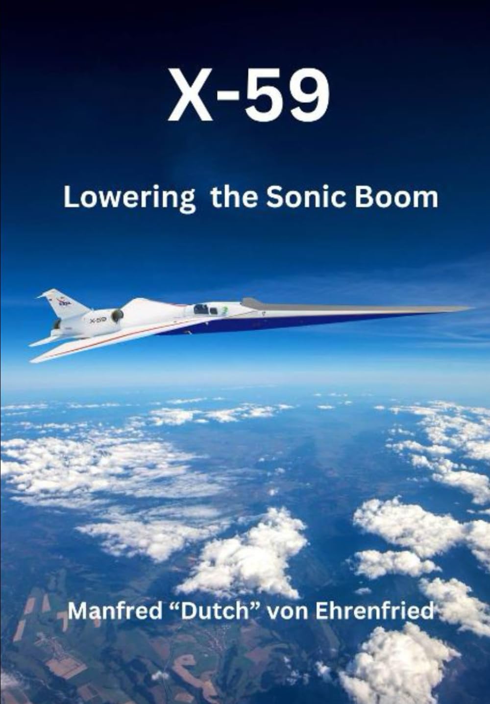 X-59: Lowering the Sonic Boom