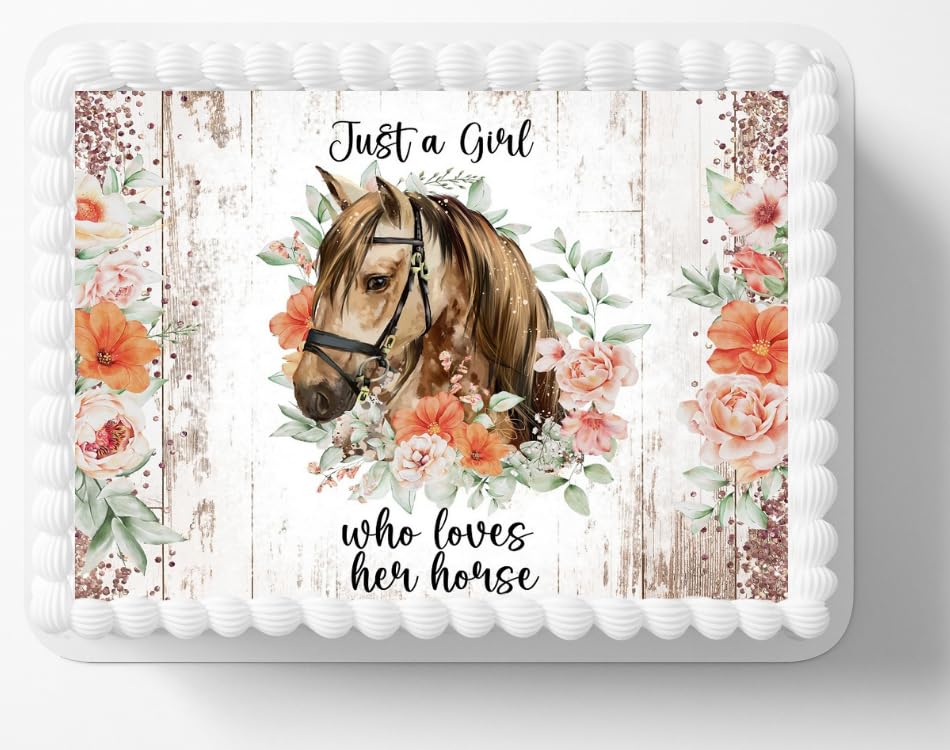 Generic Just A Girl Who Loves Horses Edible Image Edible Birthday Cake Topper Frosting Sheet Icing Paper Cake Decoration Edible Cake Sticker Decal-04