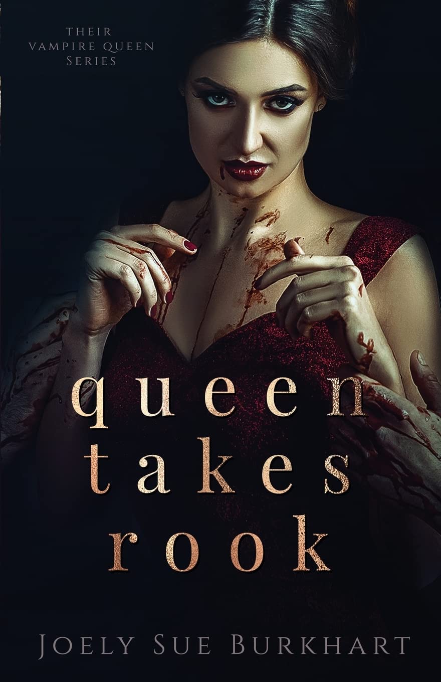 Queen Takes Rook: Volume 4 (Their Vampire Queen)
