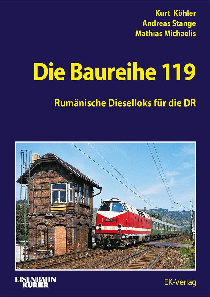 Die Baureihe 119: Rumänische Dieselloks für die DR
