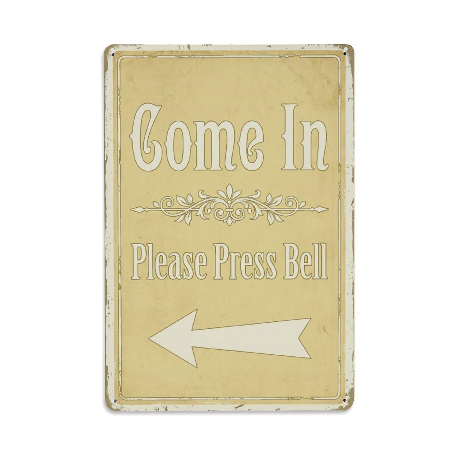 Metal Tin Sign Vintage Come In Please Press Bell Arrow Floral