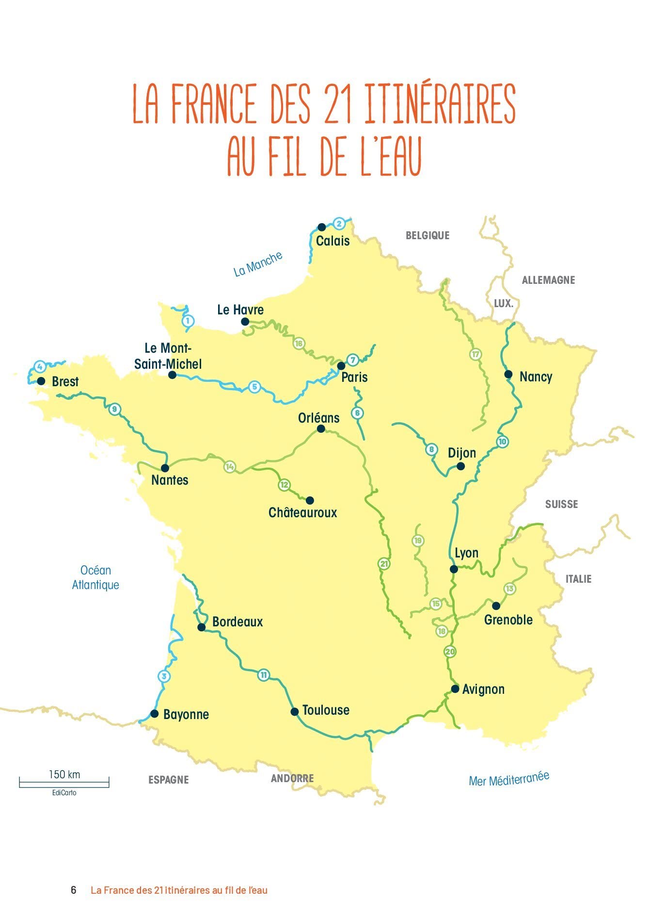 La France à vélo au fil de l'eau - 21 itinéraires le long du littoral, des fleuves et des canaux