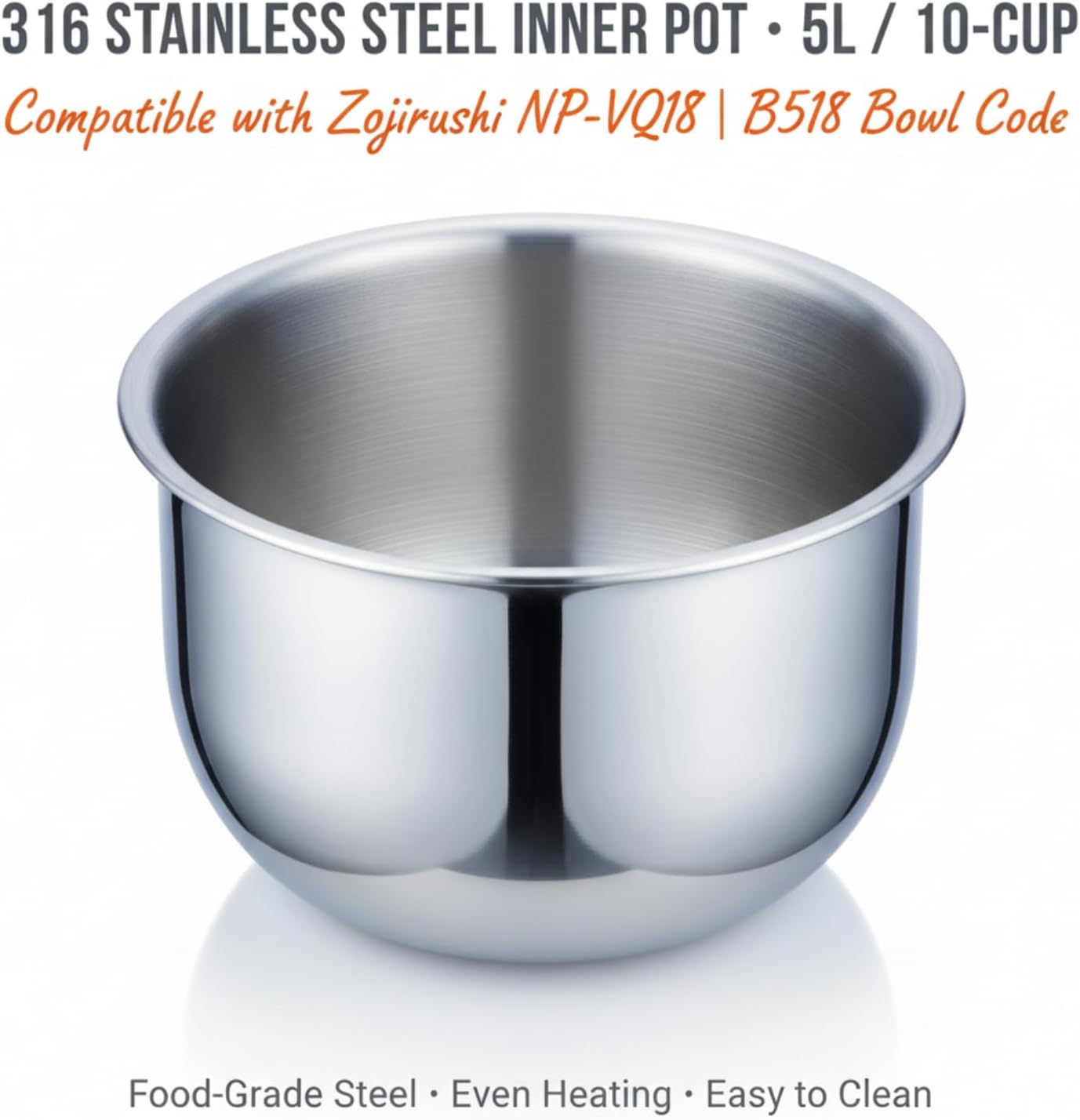 5L 10-Cup 316 Stainless Steel Replacement Inner Pot Compatible with Zojirushi NP-VQ18, Fits B518 Bowl Code, Heavy-Duty Food-Grade Rice Cooker Liner