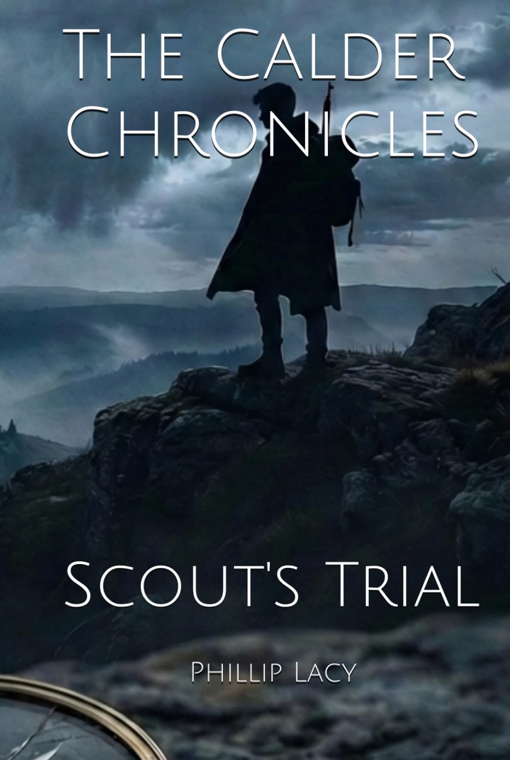 The Calder Chronicles: Scout's Trial
