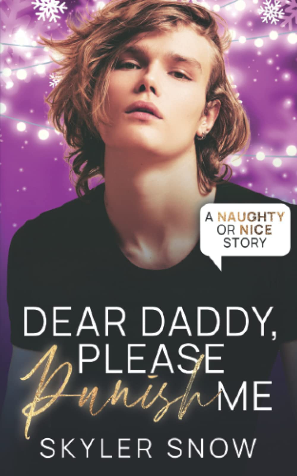 Dear Daddy, Please Punish Me (Naughty or Nice Series)