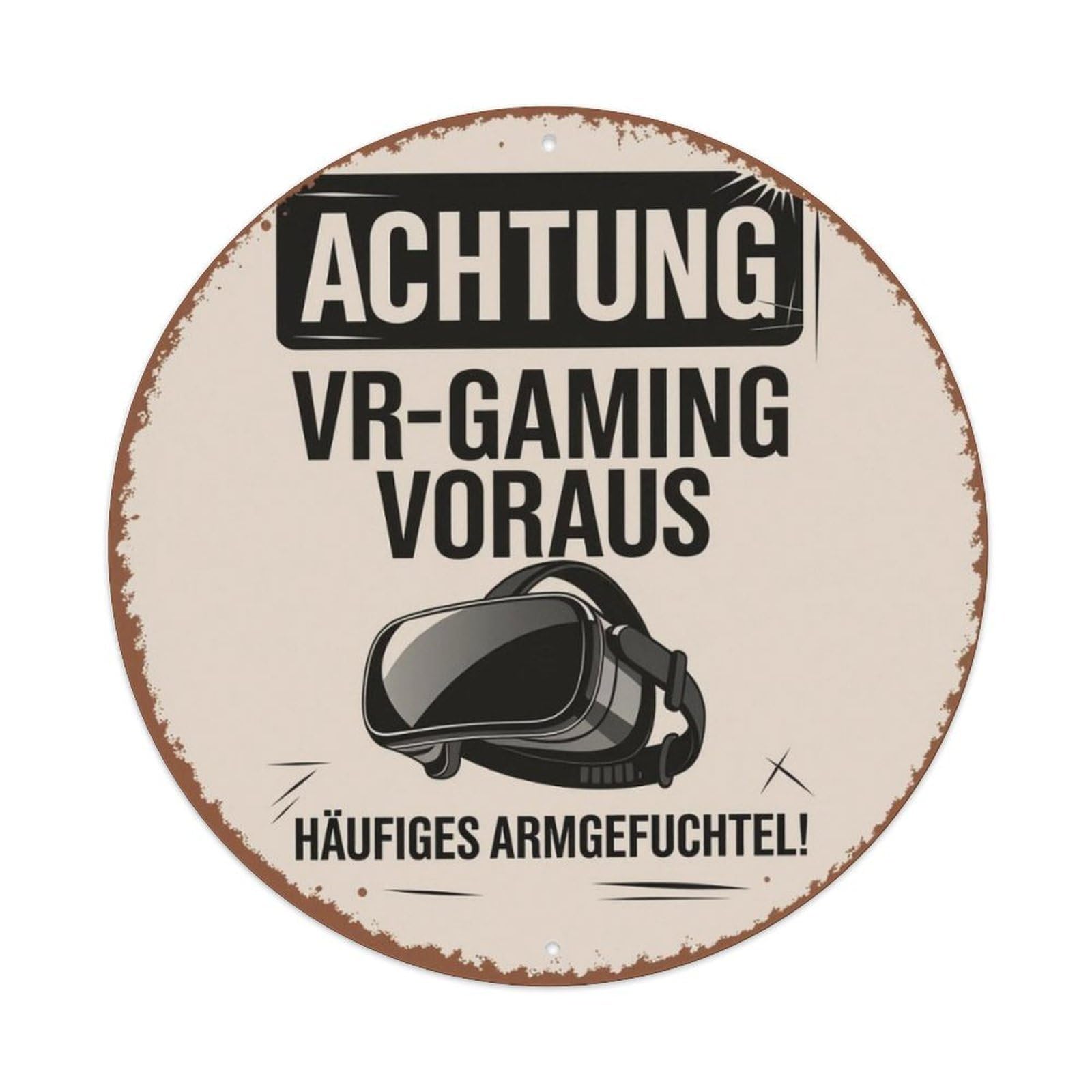 German Funny VR Gaming Warning Vintage Round Metal Tin Sign Vintage Aluminium Metal Sign, Retro Wall Decor for Home, Bar, Garage & Farmhouse 20x20cm