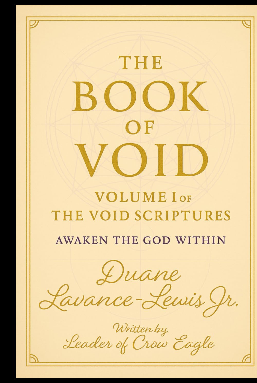 The Book Of Void: Awaken the God within you