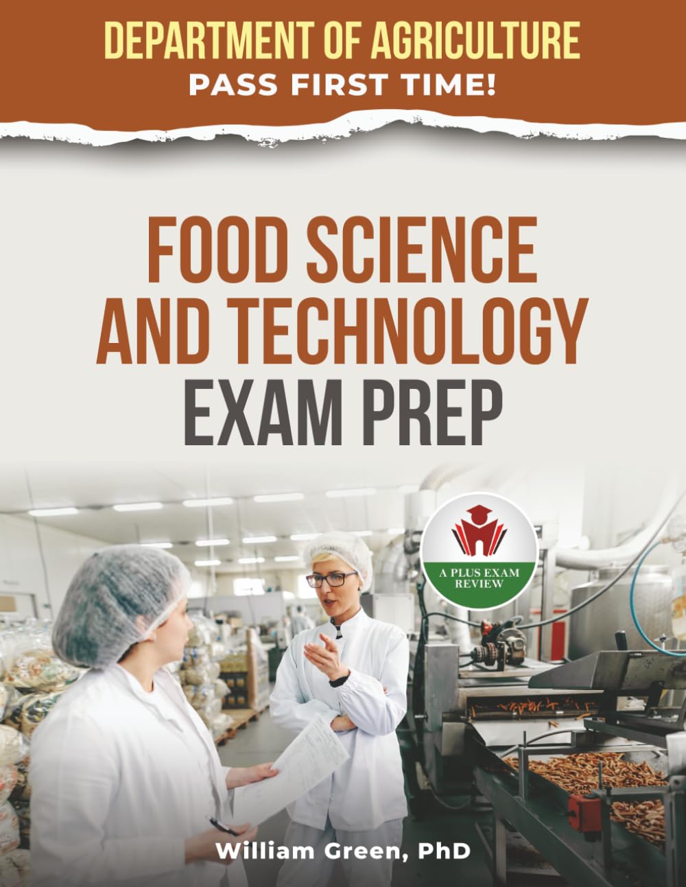 FOOD SCIENCE AND TECHNOLOGY EXAM PREP