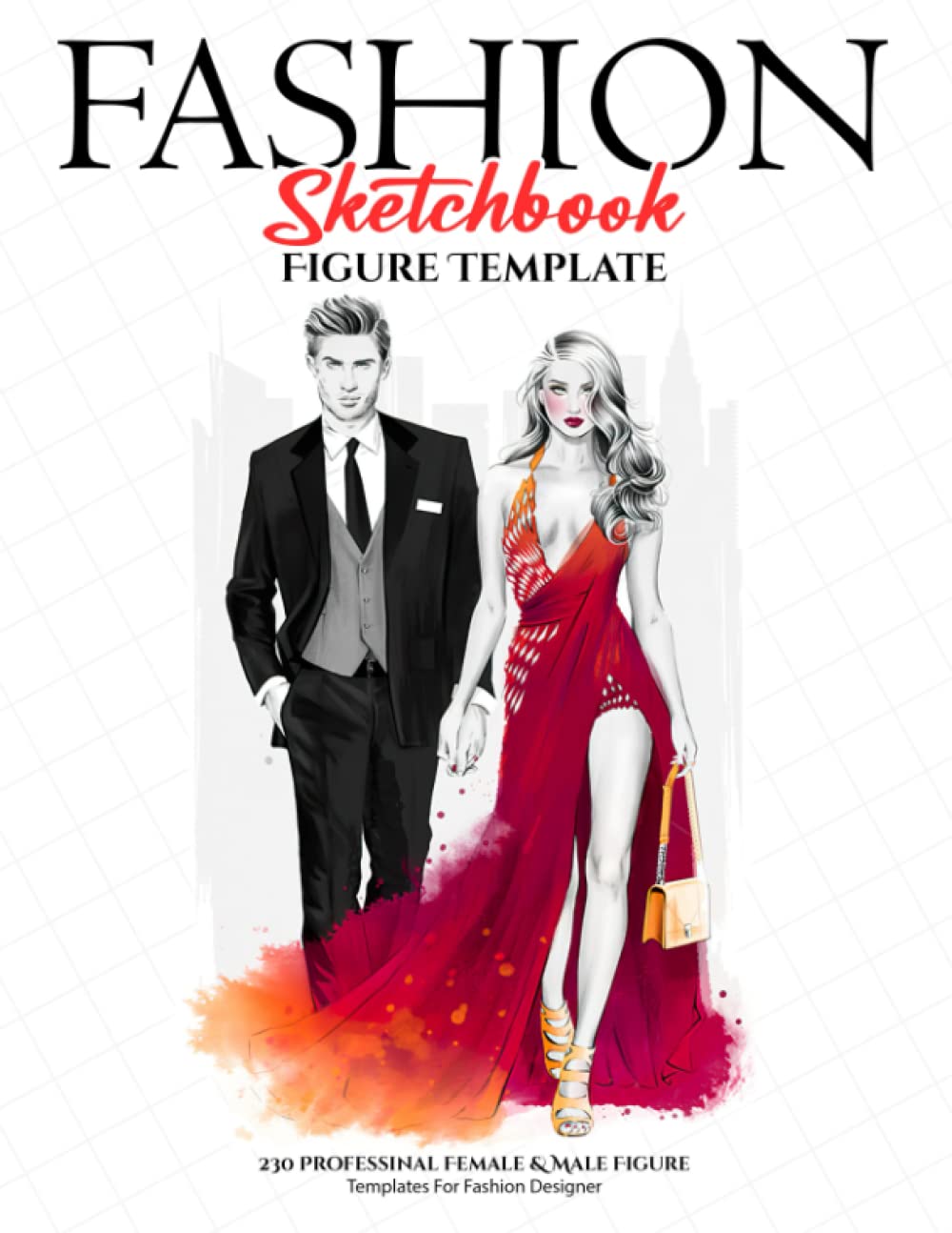 Fashion Sketchbook Figure Template: 230 Large Croquis for Easily Sketching Your Fashion Design Styles, Drawing Illustration, and Building Your Design Portfolio