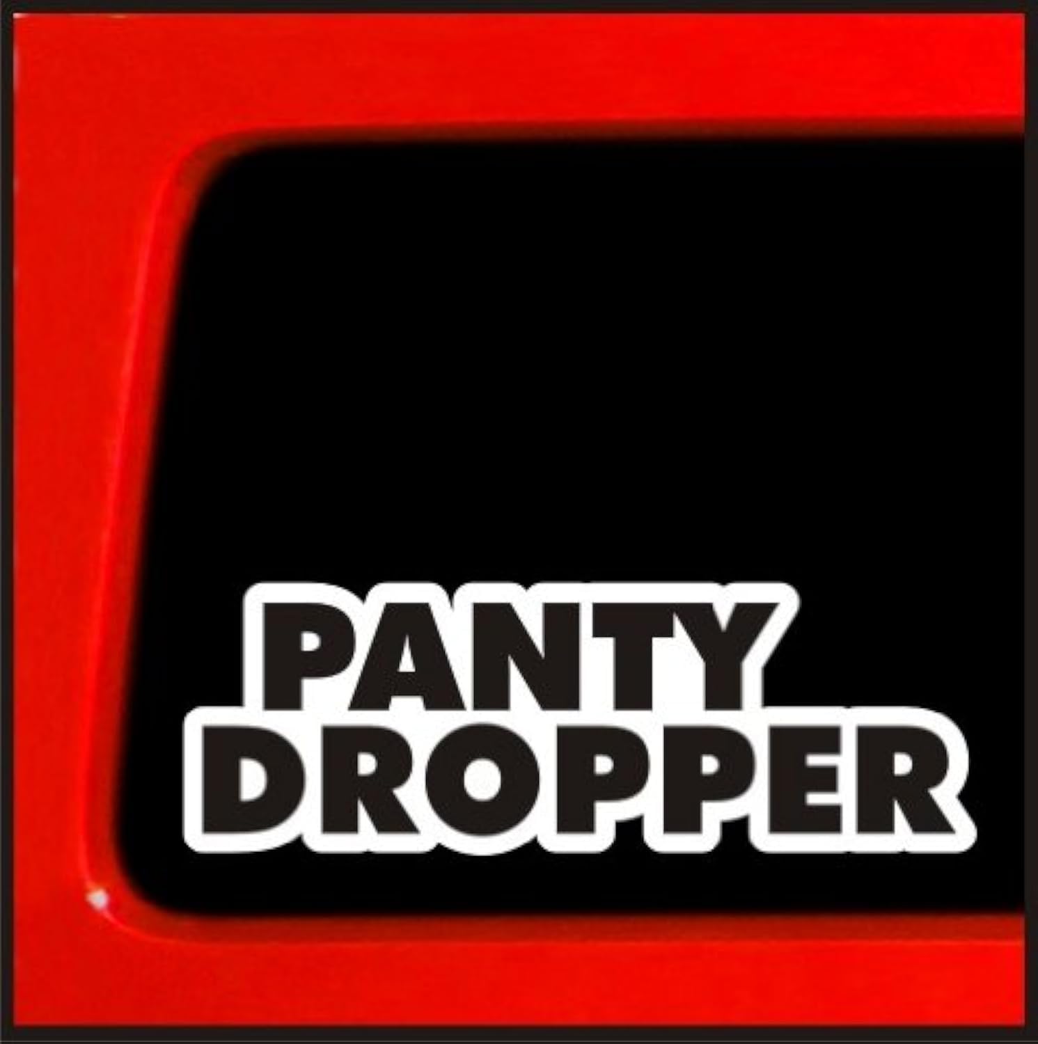 Sticker Connection | Panty Dropper Bumper Sticker Decal for Car, Truck, Window, Laptop | 2.7"x8" (White)