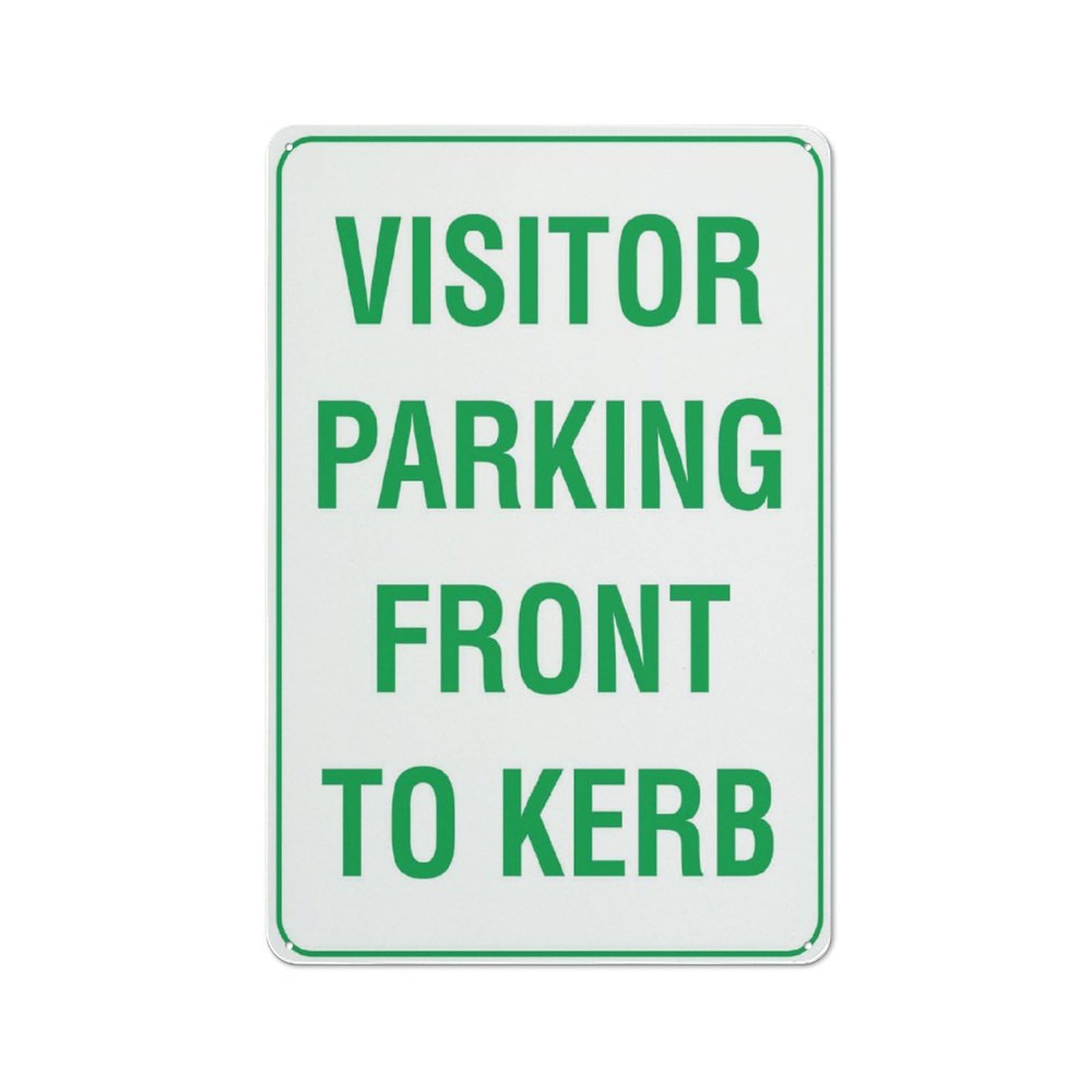 Visitor Parking Front To Kerb Sign For Business 8"X12" Rust Free Aluminum Uv Printed,4 Pre-Drilled Holes.Durable/Weatherproof