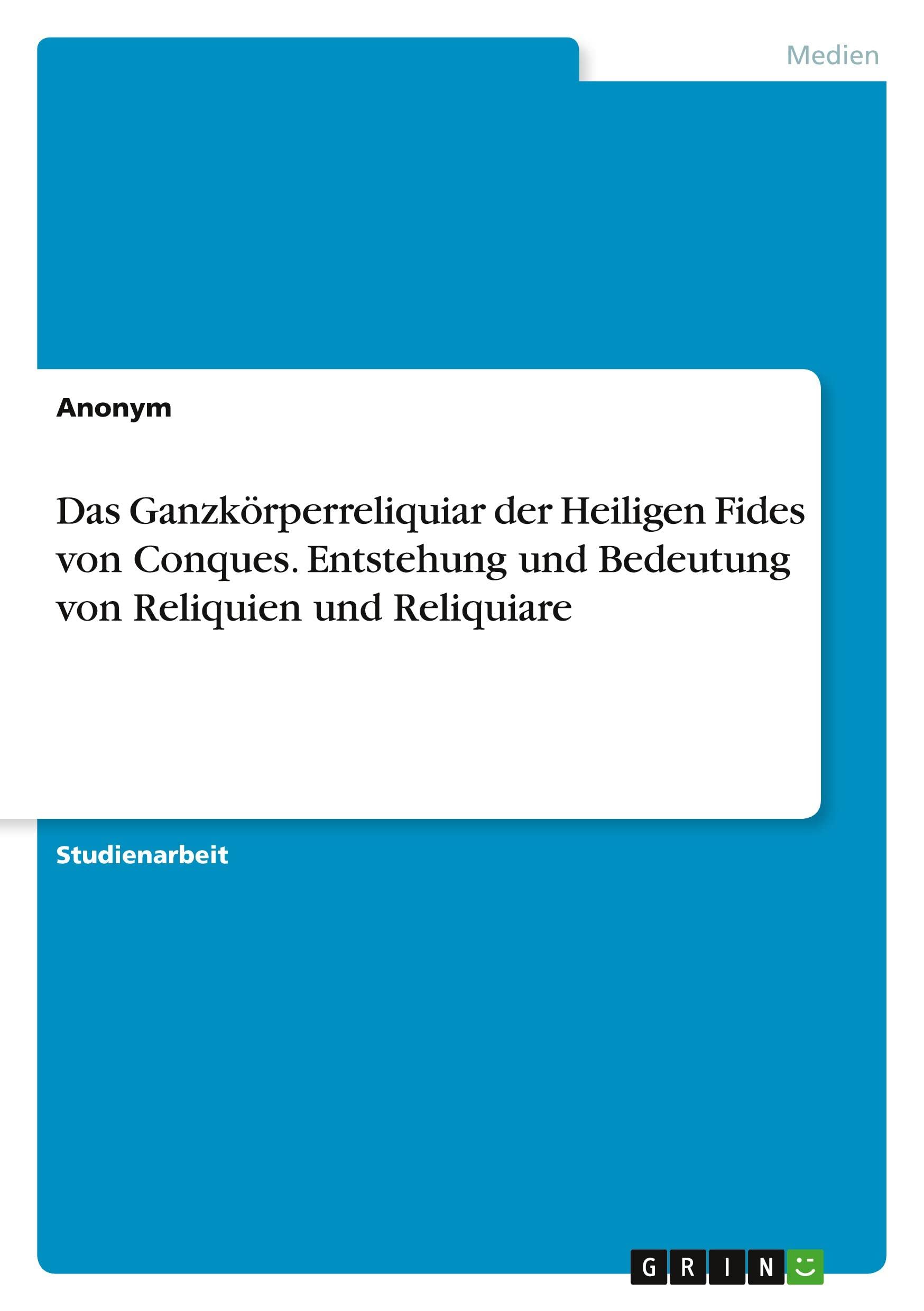 Comprendre le reliquaire de Sainte Foy de Conques grâce à ce livre