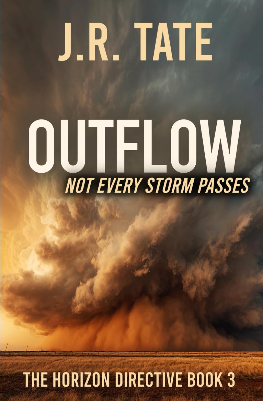 Outflow - The Horizon Directive Series Book 3