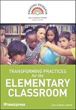 Transforming Practices for the Elementary Classroom (Engaging Research)