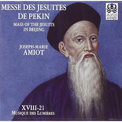 Amiot: Messe des J&eacute;suites de P&eacute;kin