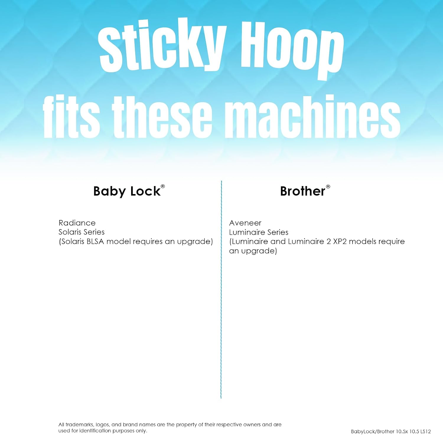 Sticky Hoop™ Baby Lock/Brother (10.5" x 10.5") Embroidery Hoop for Machine Embroidery