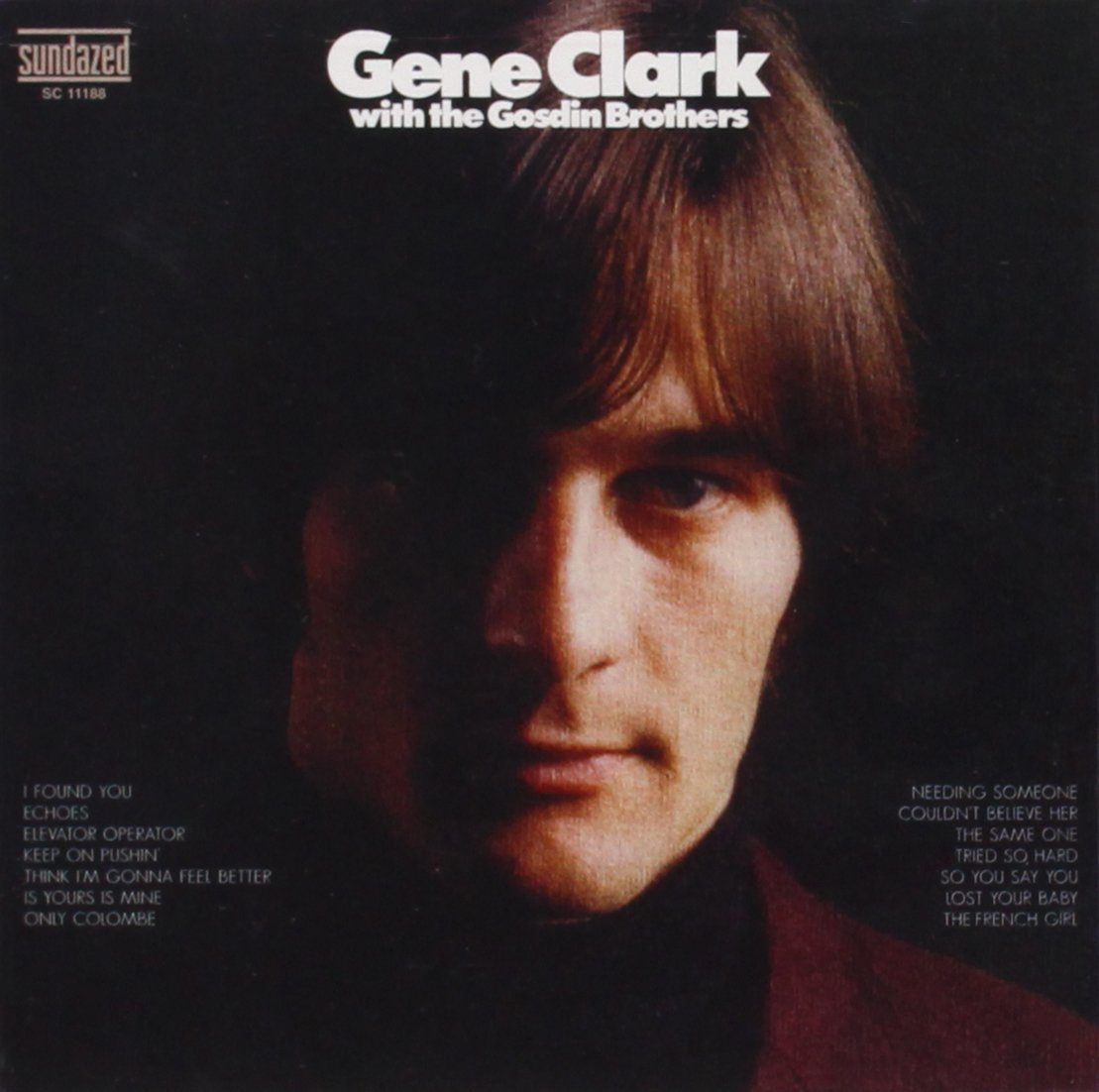 Gene Clark With The Gosdin Brothers ‎LP Gene Clark with the Gosdin Brothers [Vinyl] [Vinyl] Clark, Gene
