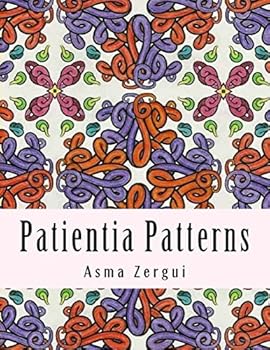 Paperback Patientia Patterns: Adult Coloring Book