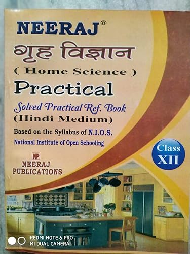 NIOS NEERAJ CLASS 12 HOME SCIENCE PRACTICAL BOOK HINDI MEDIUM as per latest syllabus