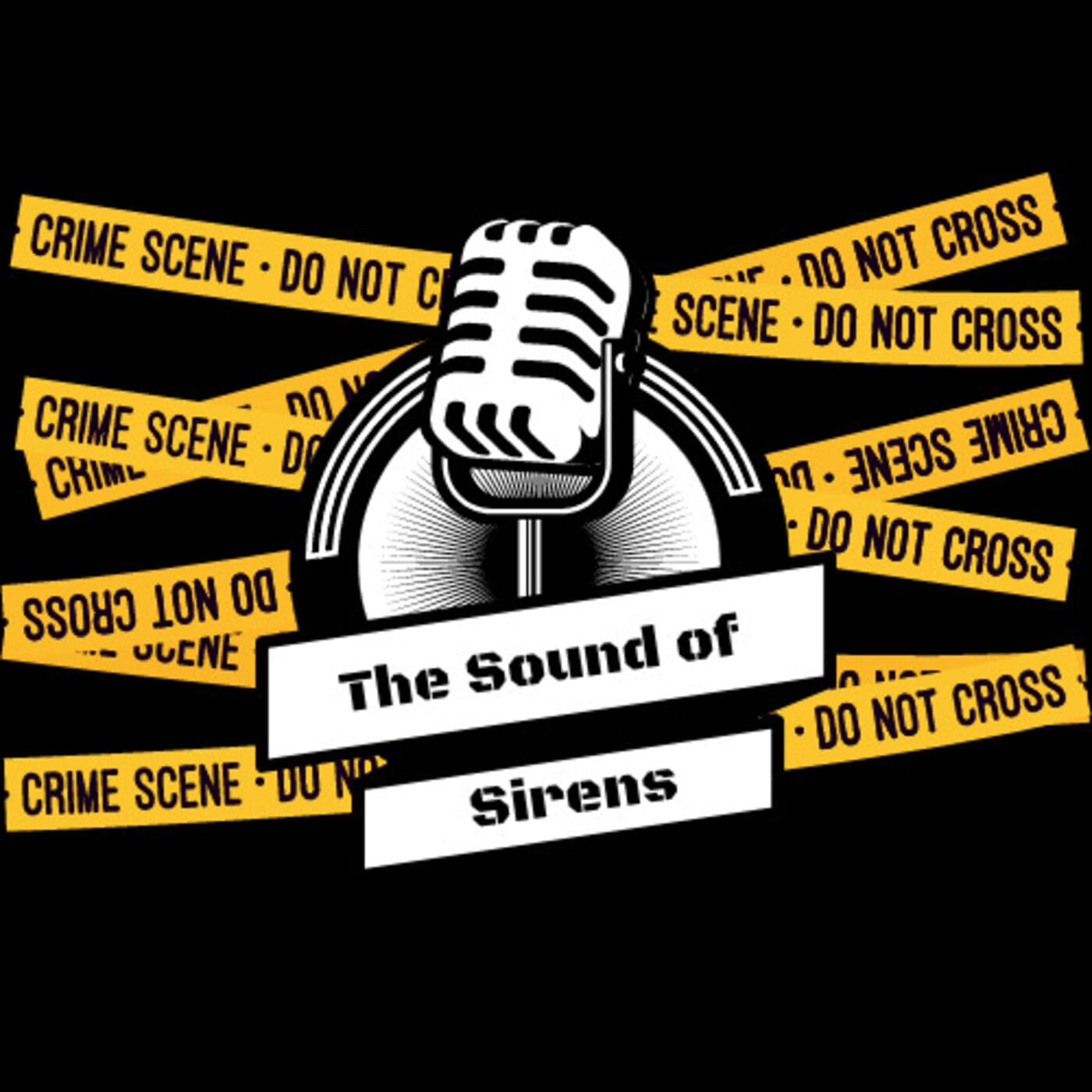 The Sound of Sirens Podcast