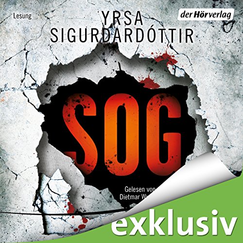 SOG (Huldar & Freyja 2) Hörbuch von Yrsa Sigurdardóttir