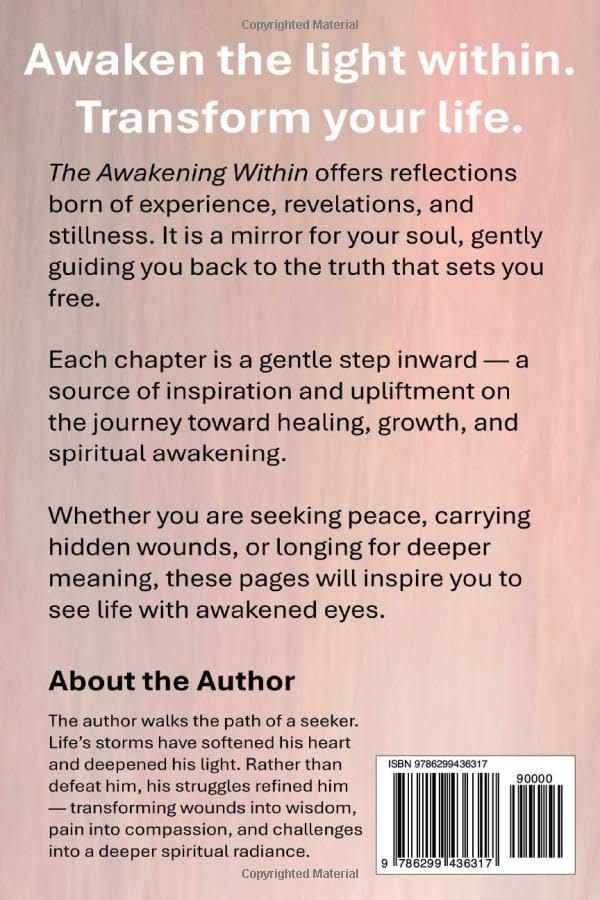 THE AWAKENING WITHIN: Awaken the light within. Transform your life. - Image 2