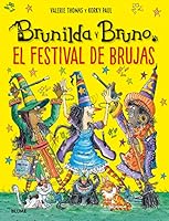 Brunilda y Bruno. Festival de brujas 8419499390 Book Cover