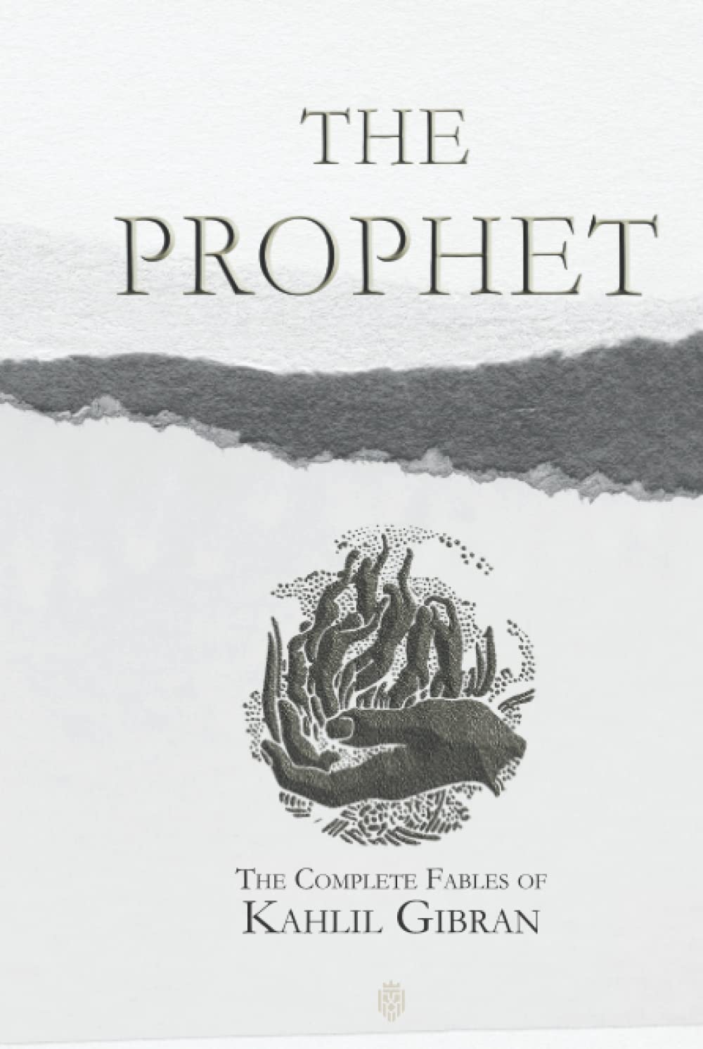 The Prophet | The Complete Fables Of Kahlil Gibran