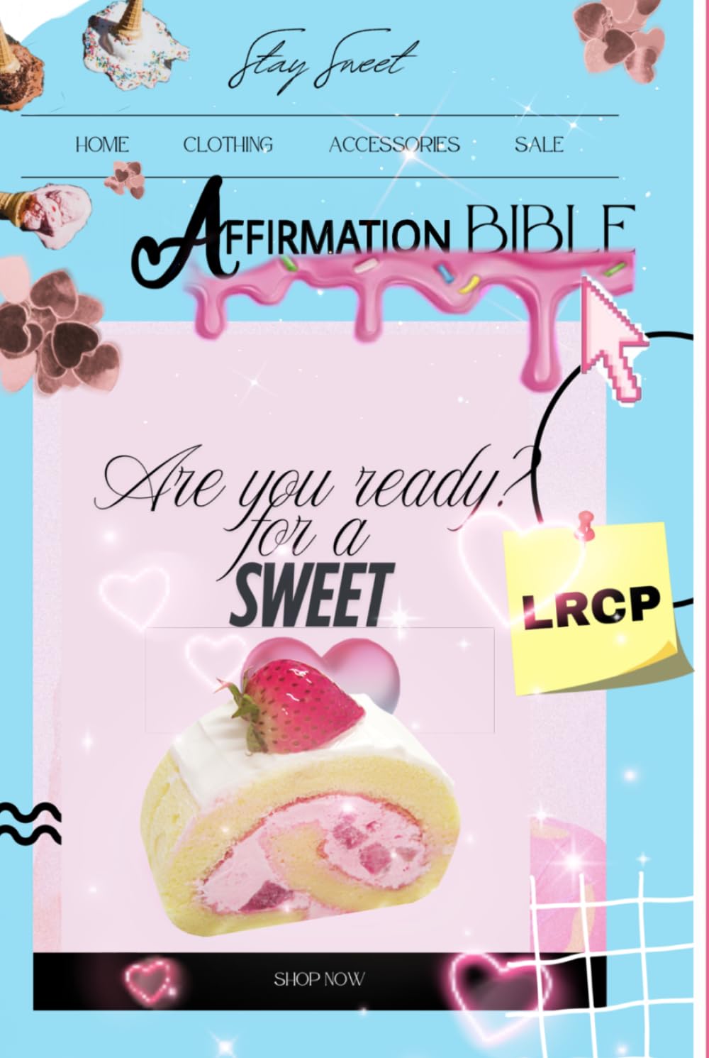 Sweet Affirmation (Sweet24/7)