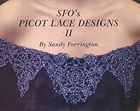 SFO's Picot Lace Designs II 0964239523 Book Cover