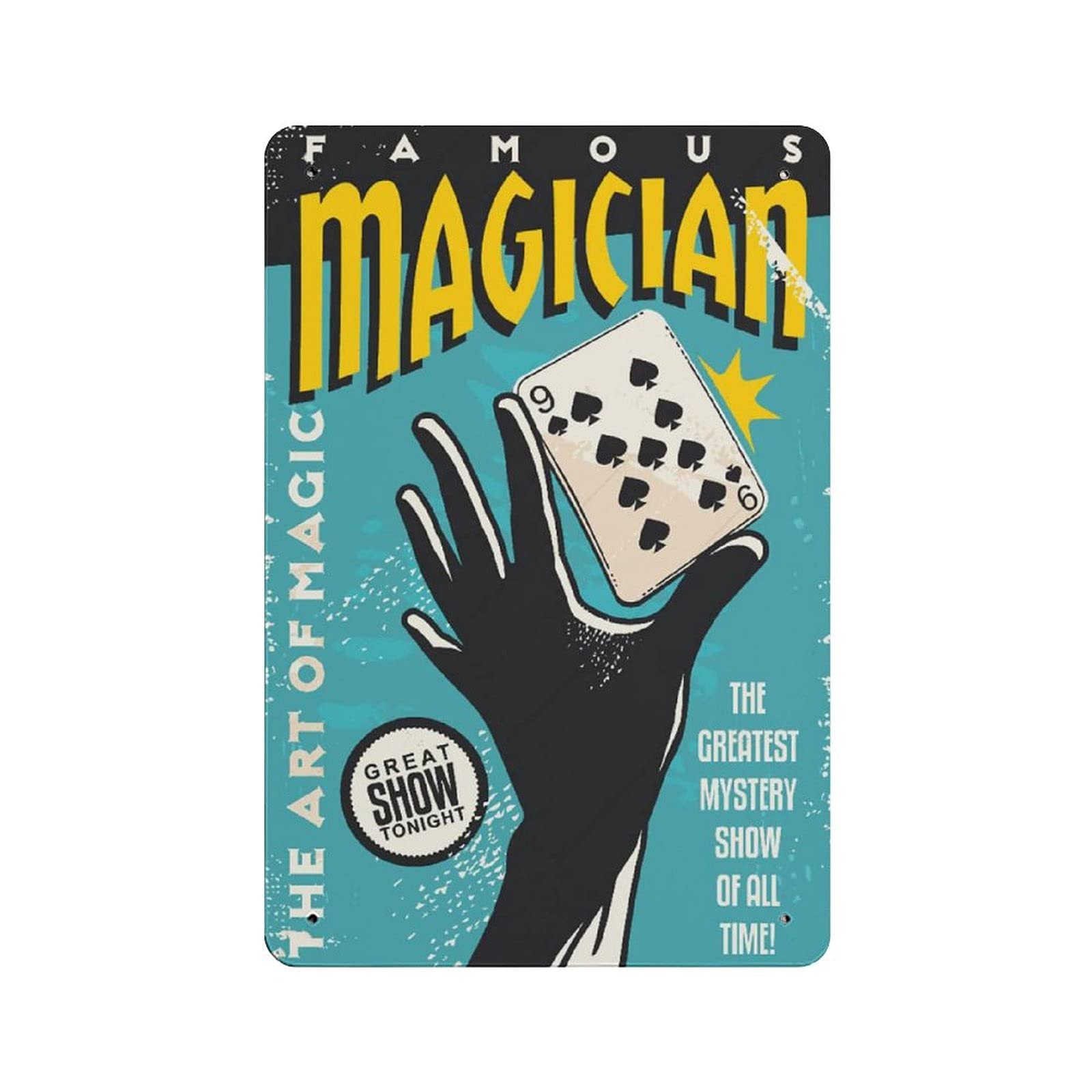 Metal Tin Sign Magician Tin Sign Metal Aluminum Sign Vintage Wall Decor Retro Poster for Bars Restaurants Cafes Pubs Home Decoration 12"x8"