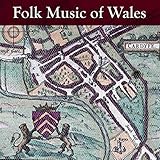 musique folklorique suisse allemande  Musique Folklorique du Pays de Galles