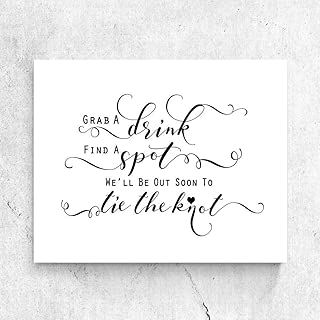 Grab A Drink Find A Spot Sign Wedding Ceremony Sign Wedding Elegant Signs Chic Drink Station Sign Rustic Wedding Reception Signs 8x10 Inches No Frame - coolthings.us