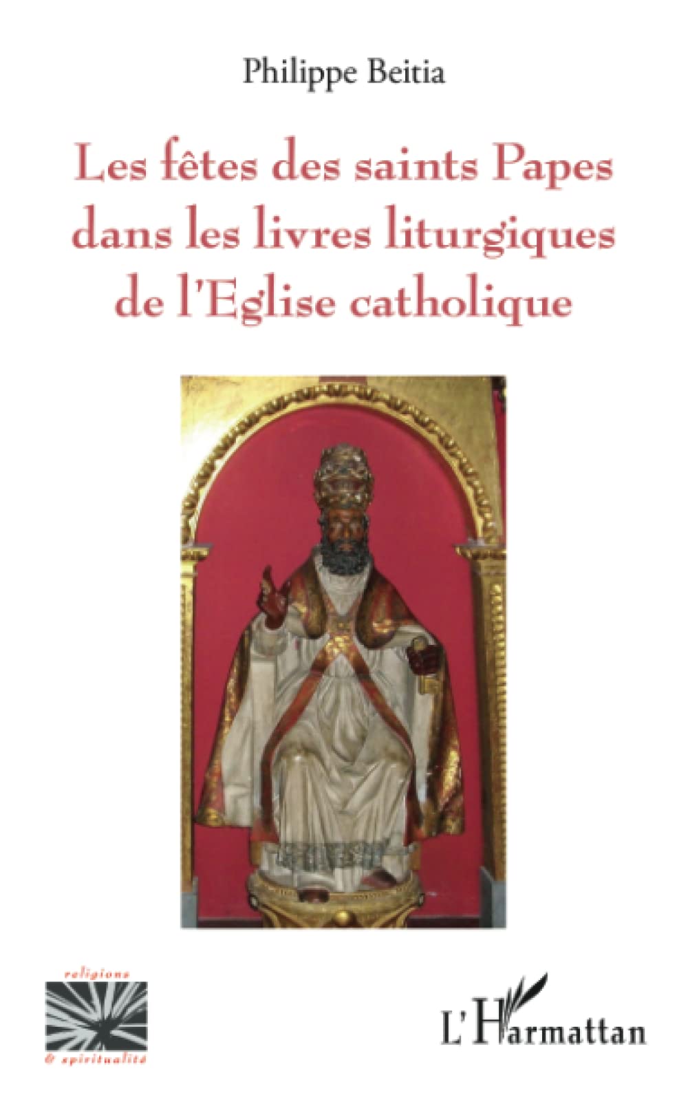 Les fêtes des saints Papes dans les livres liturgiques de l'Eglise catholique
