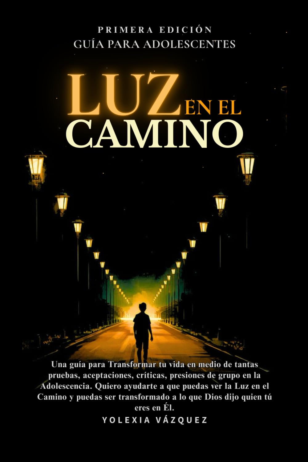 Luz en el Camino: Guía para Adolescentes