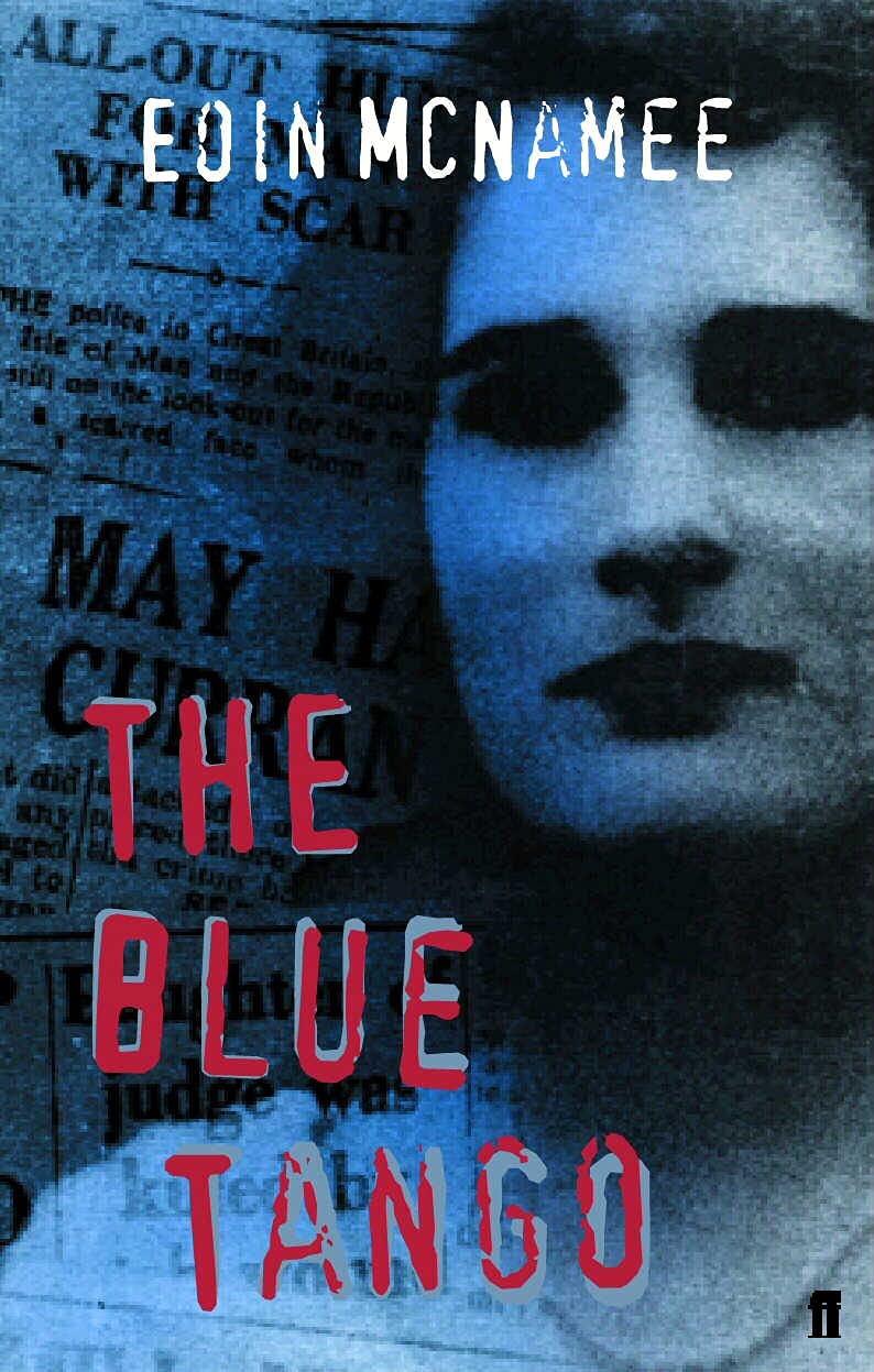 Blue Tango by Eoin McNamee (Paperback Book)