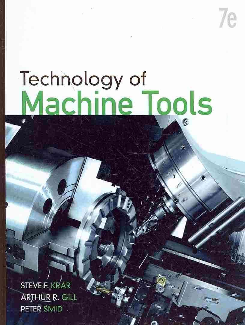 Technology Of Machine Tools 7th Edition