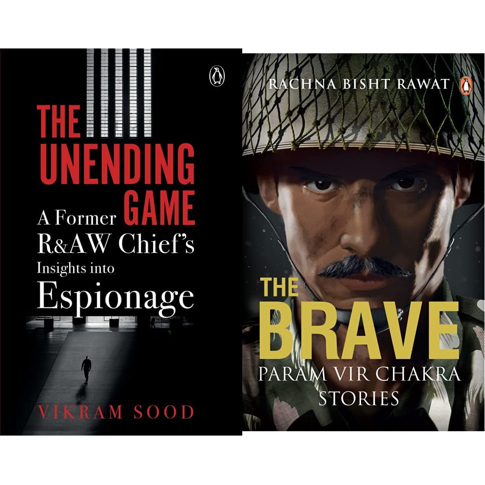 The Unending Game: A Former R&AW Chief's Insights into Espionage & The Brave: Param Vir Chakra Stories