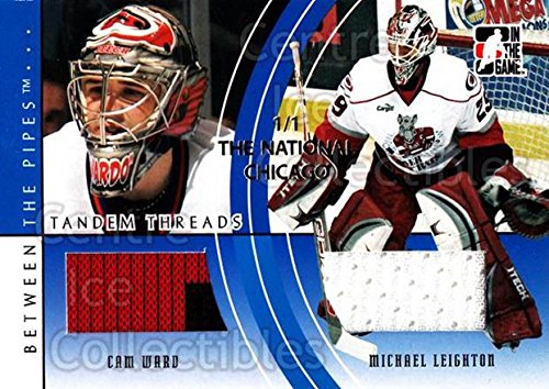 (CI) Cam Ward, Michael Leighton Hockey Card 2007-08 Between The Pipes Tandem Threads National /1 19 Cam Ward, Michael Leighton