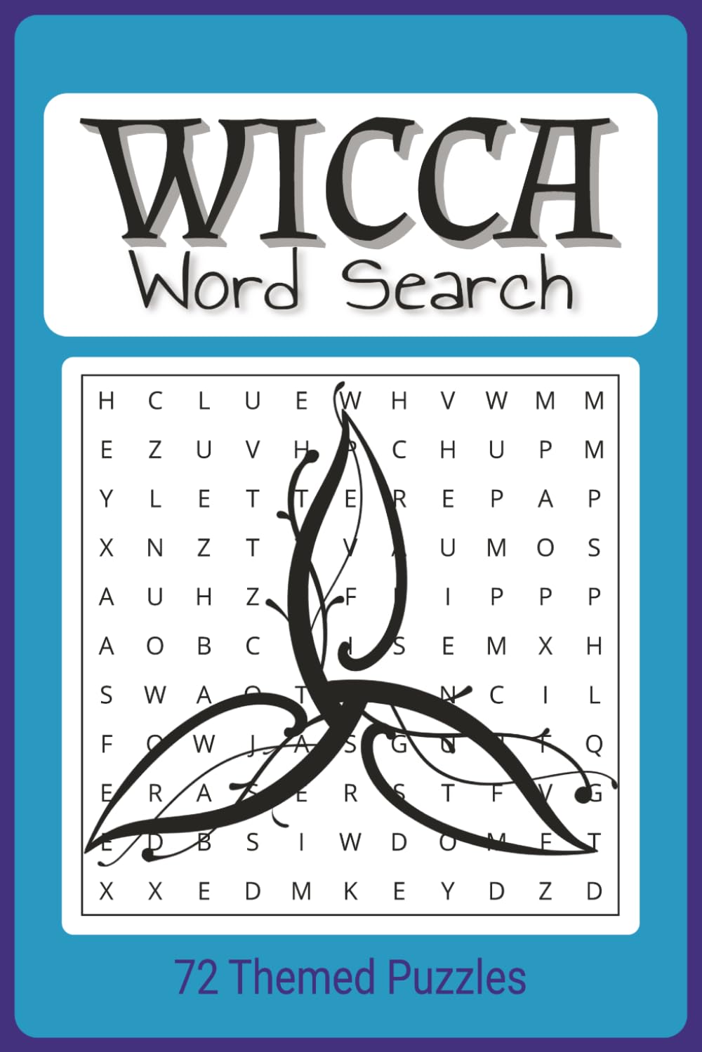 Wicca Word Search Puzzle Book: All things Wicca related word find book, easy to read 6"x9", 50+ puzzles, 110 pages