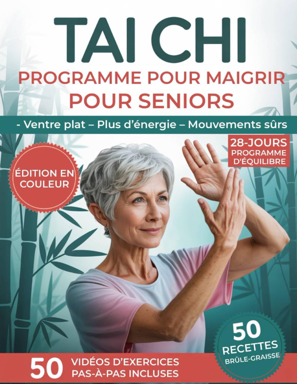 Tai Chi Programme pour Maigrir pour Seniors: La Méthode Douce à Domicile pour Femmes Après 50 Ans pour Perdre du Poids Durable, Réduire le Ventre et les Hanches et Retrouver Mobilité Sans Douleur