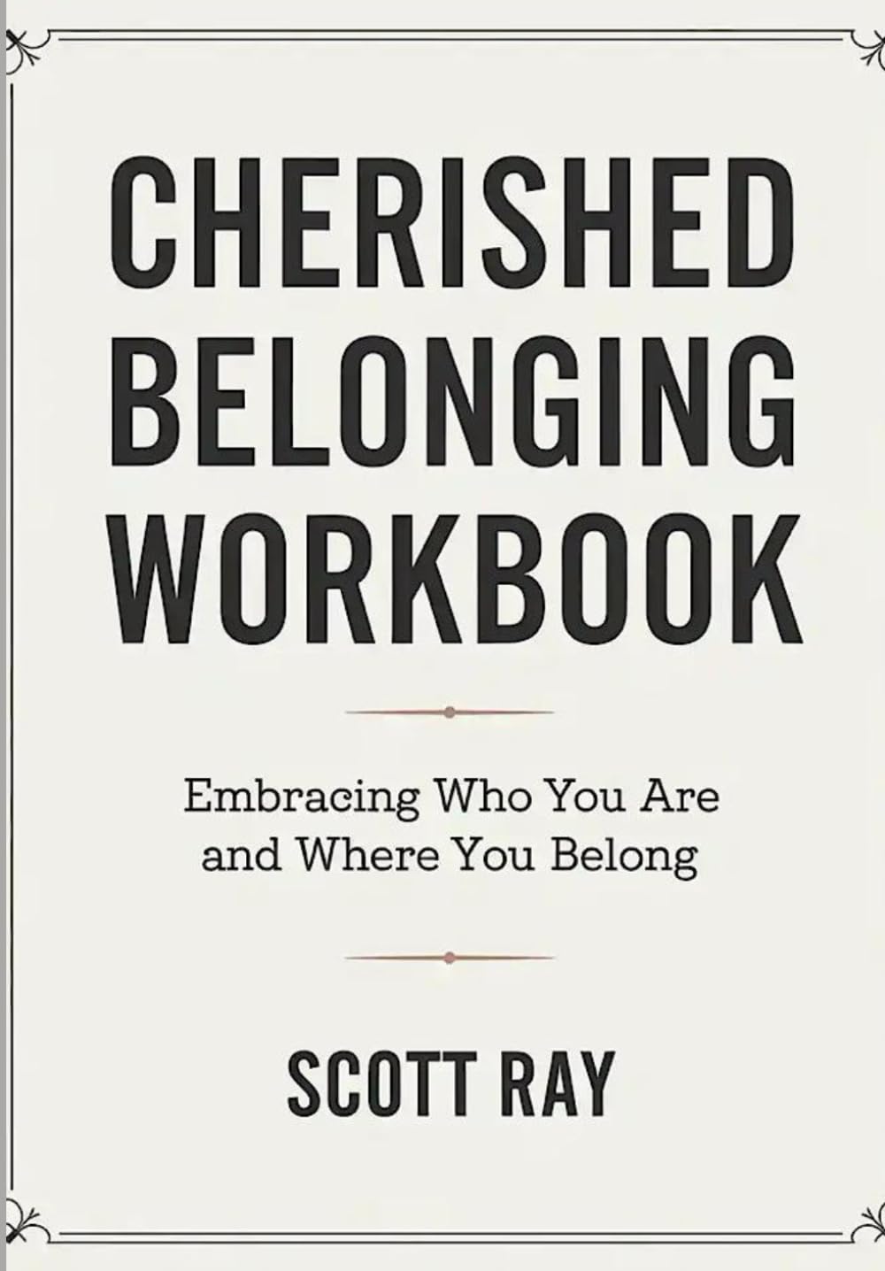 Cherished Belonging Workbook: Embracing Who You are and Where You Belong