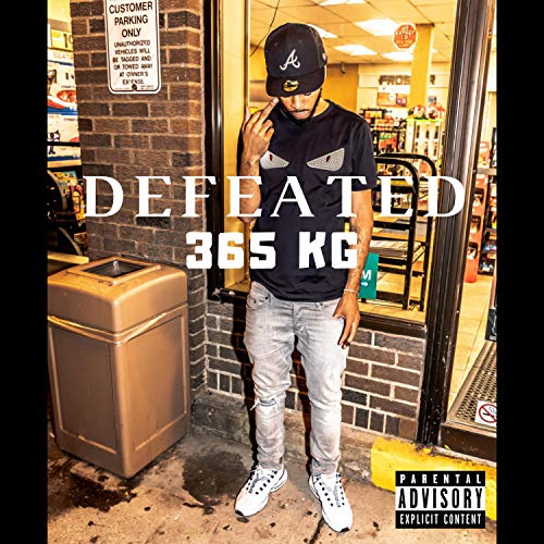 Amazon Musicで365 KGのDefeatedを再生する
