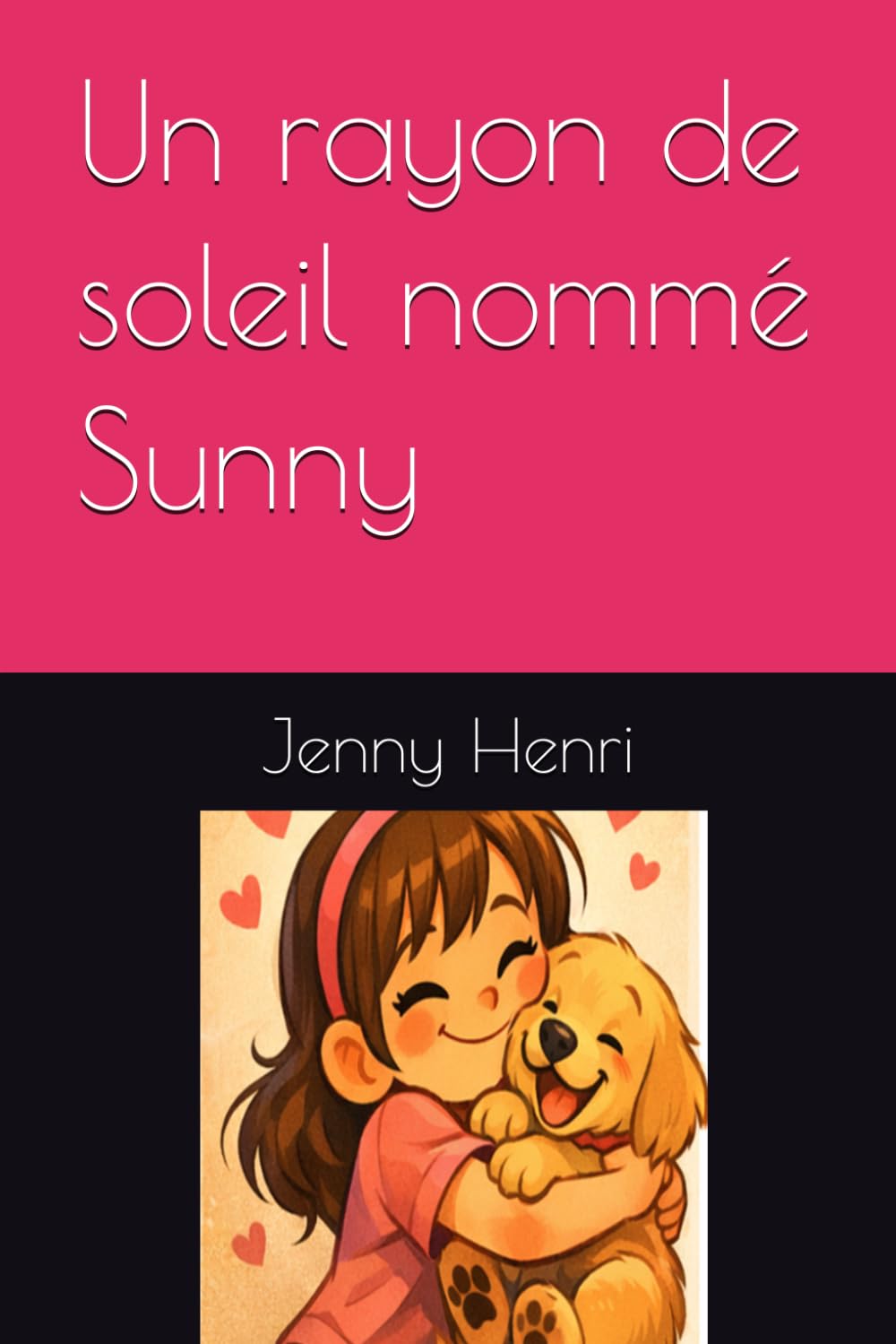 Un rayon de soleil nommé Sunny