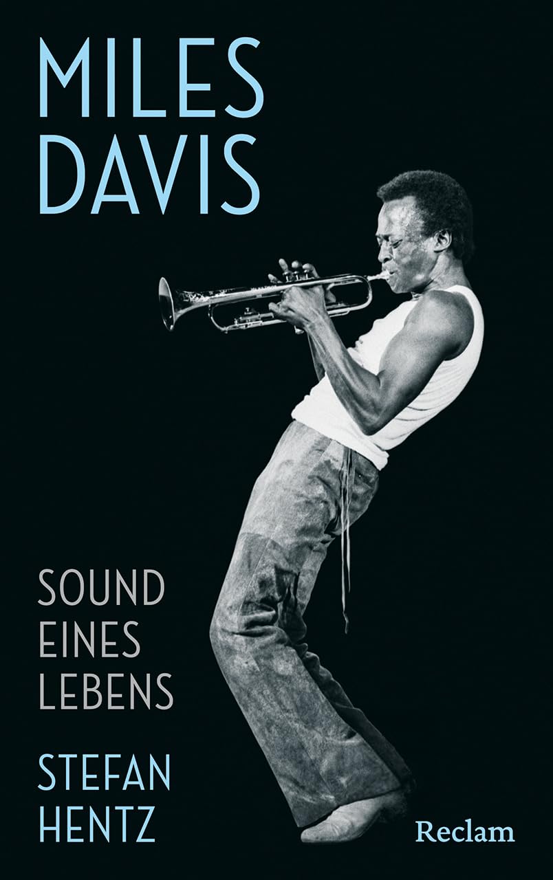 Miles Davis. Sound eines Lebens: Leben und Werk der Jazzlegende – Mit Fotos aus der berühmten Fotoserie »A Day in the Life of Miles Davis« von Glen Craig