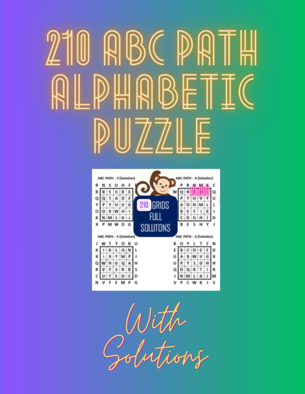 Independently published 210 ABC PATH PUZZLE ALPHABETIC