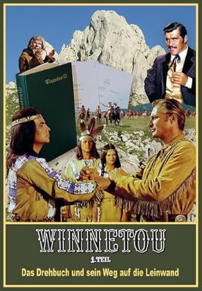 Winnetou 1. Teil. Das Drehbuch und sein Weg auf die Leinwand. Alles über den Kult-Film nach dem Roman von Karl May: Bildband mit vielen Film-Szenen, Fotos von den Schauplätzen, alle Dialoge uvm